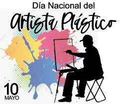 Hoy 10 de Mayo Celebramos “El Día del Artista Plástico”