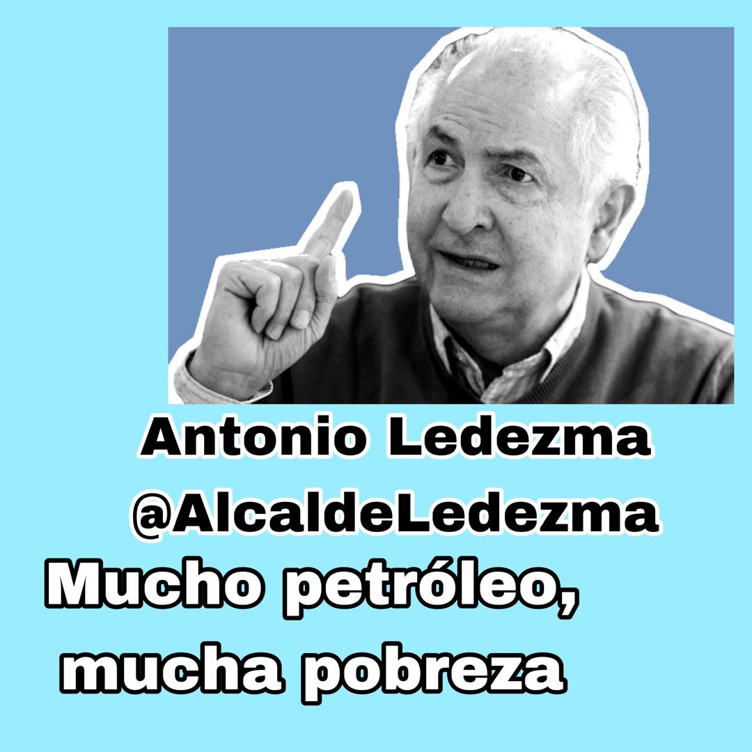 Mucho petróleo, mucha pobreza, por Antonio Ledezma