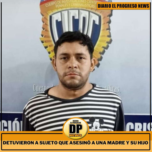 DETUVIERON A SUJETO QUE ASESINO A MADRE Y SU HIJO