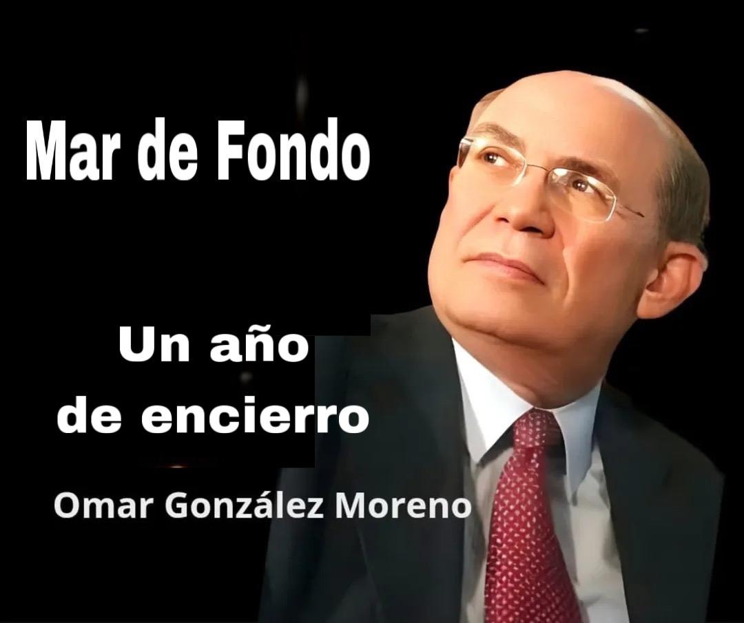 Un año de encierro       Por Omar González Moreno