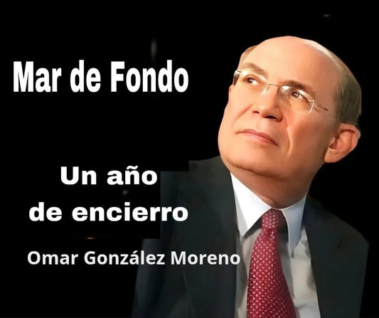 Un año de encierro       Por Omar González Moreno