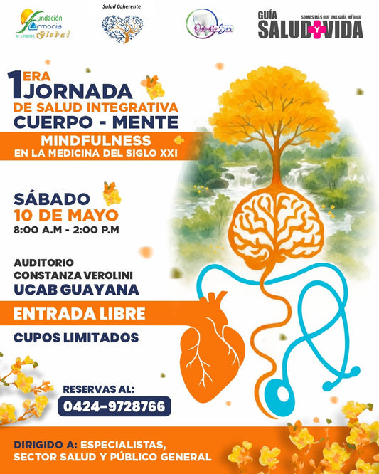 I Jornada de Salud Integrativa “Cuerpo y Mente, Mindfulness en la Medicina  del Siglo XXI”.