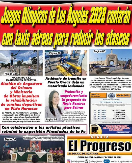 TITULARES DIARIO EL PROGRESO EDICIÓN SÁBADO 17 DE MAYO DE 2025