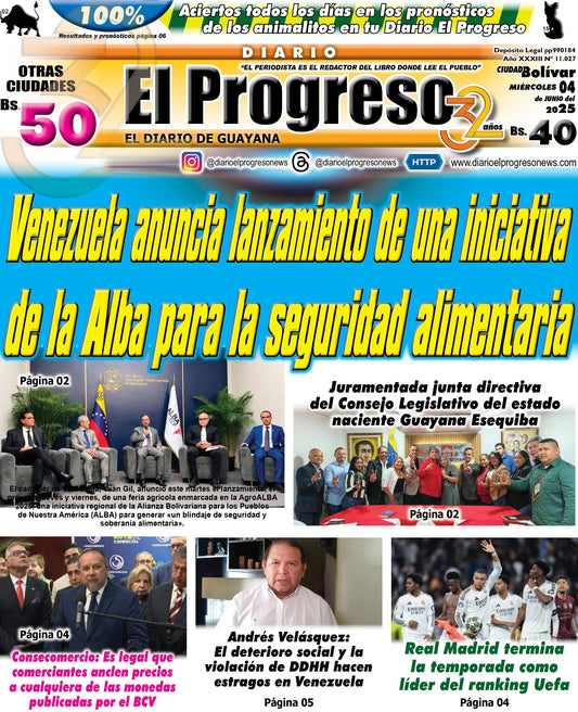 TITULARES DIARIO EL PROGRESO  EDICIÓN MIÉRCOLES 04 DE JUNIO DE 2025