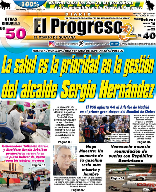TITULARES DIARIO EL PROGRESO EDICIÓN LUNES 16 DE JUNIO DE 2025