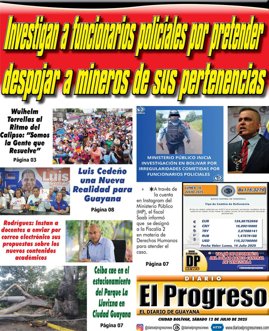 TITULARES DIARIO EL PROGRESO  EDICIÓN SÁBADO 12 DE JULIO DE 2025