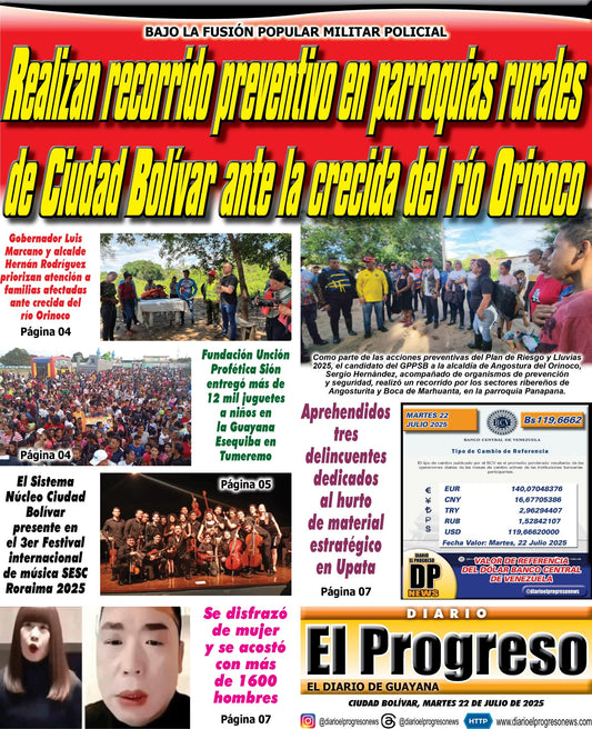 TITULARES DIARIO EL PROGRESO  EDICIÓN MARTES 22 DE JULIO DE 2025