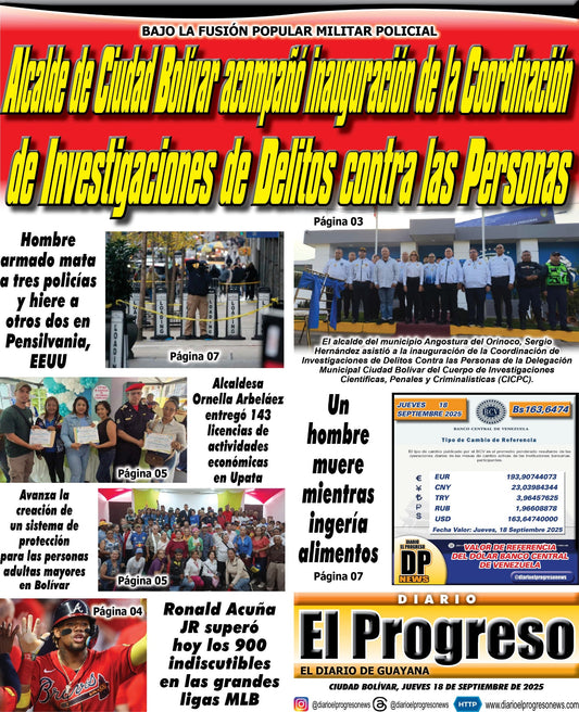 TITULARES DIARIO EL PROGRESO  EDICIÓN JUEVES 18 DE SEPTIEMBRE DE 2025
