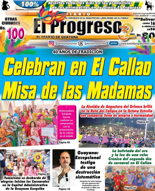 TITULARES DIARIO EL PROGRESO  EDICIÓN LUNES 16 DE FEBRERO DE 2026