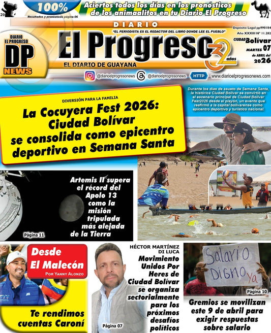 TITULARES DIARIO EL PROGRESO  EDICIÓN MARTES 07 DE ABRIL DE 2026