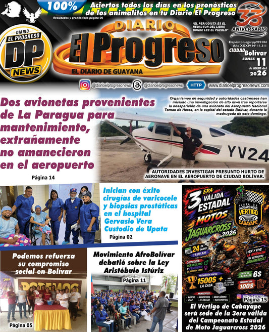 TITULARES DIARIO EL PROGRESO  EDICIÓN LUNES 11 DE MAYO DE 2026