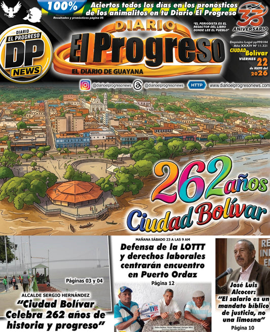 TITULARES DIARIO EL PROGRESO  EDICIÓN VIERNES 22 DE MAYO DE 2026