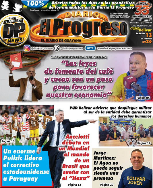 TITULARES DIARIO EL PROGRESO  EDICIÓN SÁBADO 13 DE JUNIO DE 2026