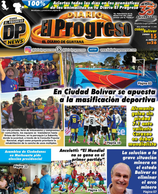 TITULARES DIARIO EL PROGRESO  EDICIÓN LUNES 15 DE JUNIO DE 2026