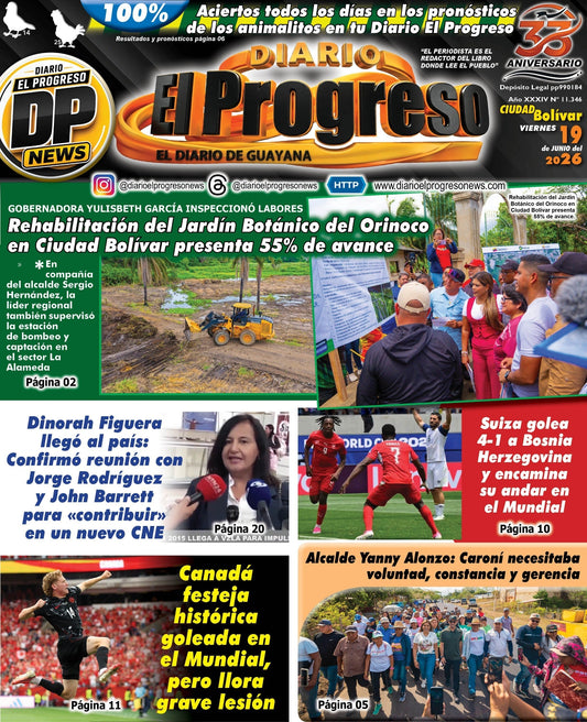 TITULARES DIARIO EL PROGRESO  EDICIÓN VIERNES 19 DE JUNIO DE 2026