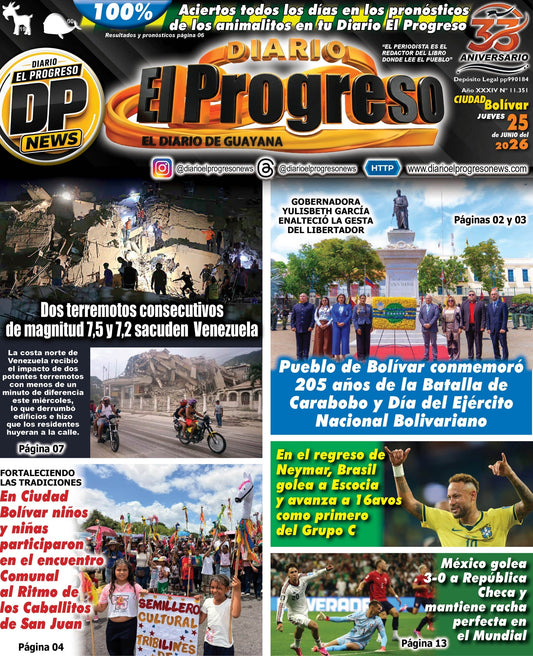 TITULARES DIARIO EL PROGRESO  EDICIÓN JUEVES 25 DE JUNIO DE 2026