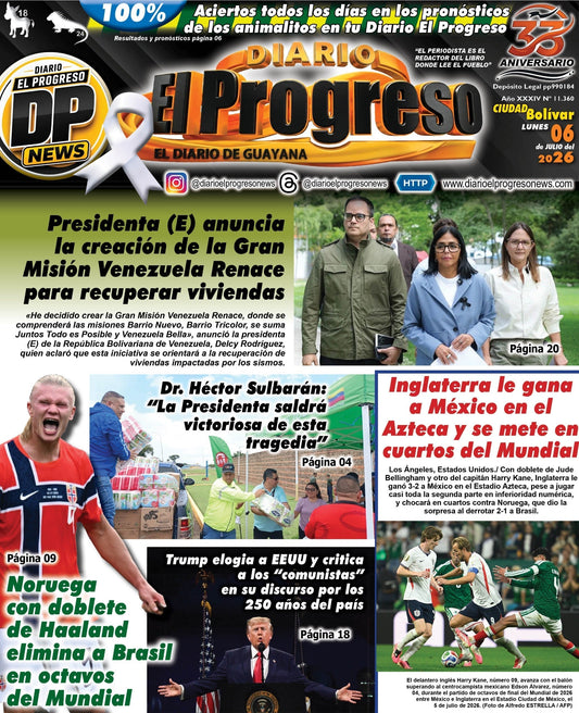 TITULARES DIARIO EL PROGRESO  EDICIÓN LUNES 06 DE JULIO DE 2026