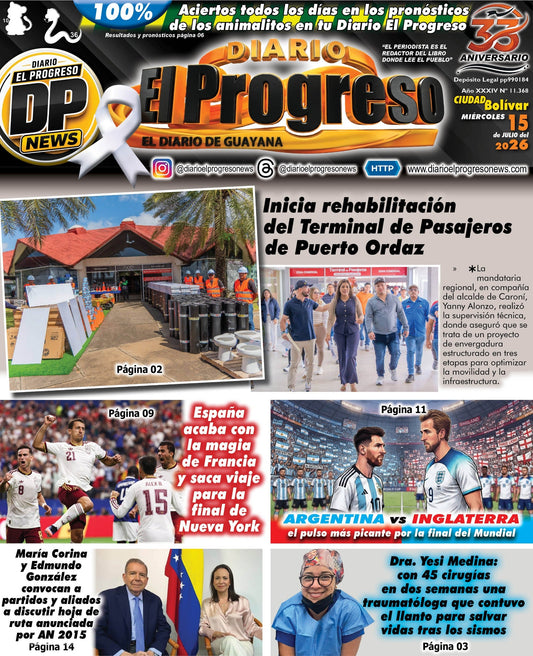 TITULARES DIARIO EL PROGRESO  EDICIÓN MIÉRCOLES 15 DE JULIO DE 2026