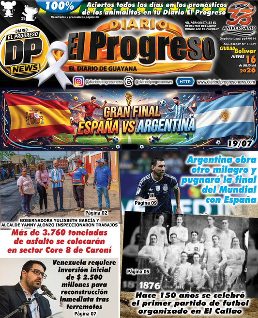 TITULARES DIARIO EL PROGRESO  EDICIÓN JUEVES 16 DE JULIO DE 2026