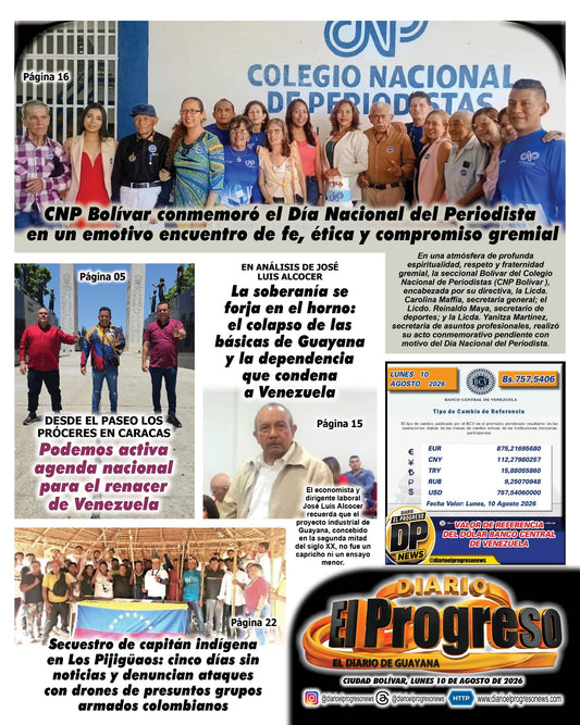 TITULARES DIARIO EL PROGRESO  EDICIÓN LUNES 10 DE AGOSTO DE 2026